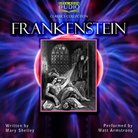 Frankenstein: The Modern Prometheus - Mary Shelley