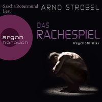 Das Rachespiel - Arno Strobel
