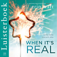 When it's real - Erin Watt