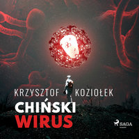 Chiński wirus - Krzysztof Koziołek