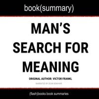 Man's Search For Meaning - Viktor E. Frankl, Flashbooks