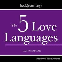 Book Summary of The 5 Love Languages by Gary Chapman