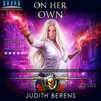 On Her Own - Michael Anderle, Martha Carr, Judith Berens