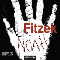 Noah - Sebastian Fitzek