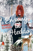 En sang til Hedda - Annika Estassy