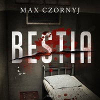 Bestia - Max Czornyj