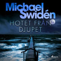 Hotet från djupet - Michael Swidén