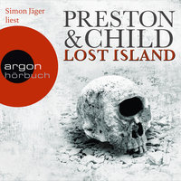 Lost Island: Expedition in den Tod - Douglas Preston, Lincoln Child