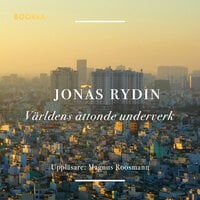 Världens åttonde underverk - Jonas Rydin