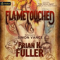 Flametouched - Brian K. Fuller