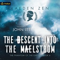 The Descent into the Maelstrom - Raeden Zen