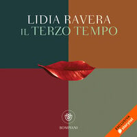 Il terzo tempo - Lidia Ravera