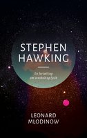 Stephen Hawking: En fortælling om venskab og fysik - Leonard Mlodinow