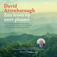 Een leven op onze planeet - David Attenborough