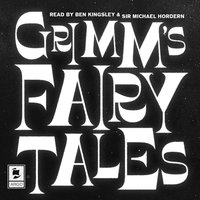 Grimm’s Fairy Tales - Brothers Grimm