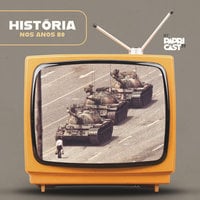 EP03 –História – Papricast - Anos 80 - Papricast