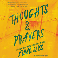 Thoughts & Prayers - Bryan Bliss