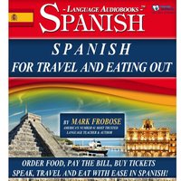 Spanish for Travel and Eating Out