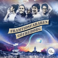 Framtidsfararen Götheborg - Örjan Modén, Ann-Sofie Jeppson
