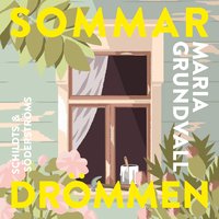 Sommardrömmen - Maria Grundvall