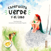 Caperucita Verde y el lobo - Paula Ramos Rey