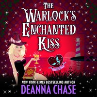 The Warlock's Enchanted Kiss - Deanna Chase