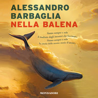 Nella balena - Alessandro Barbaglia