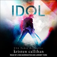 Idol - Kristen Callihan