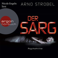 Der Sarg (gekürzt) - Arno Strobel