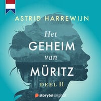 Het geheim van Müritz - Deel 2 - Astrid Harrewijn