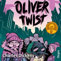 Oliver Twist - Charles Dickens, Bearbetad av Maj Bylock