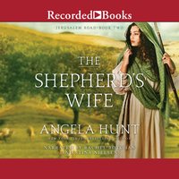 The Shepherd's Wife - Angela Hunt