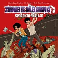 Zombiejägarna 2 – Spräckta skallar - Nicole Boyle Rødtnes