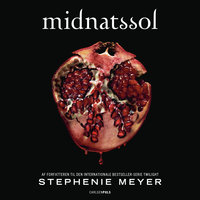 Twilight (5) - Midnatssol - Stephenie Meyer