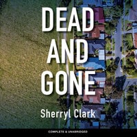 Dead and Gone - Sherryl Clark