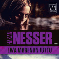 Ewa Morenon juttu - Håkan Nesser