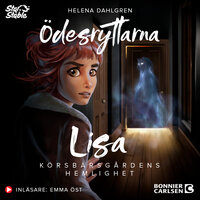 Ödesryttarna. Spökhistorier från Jorvik - Körsbärsgårdens hemlighet - Helena Dahlgren, Star Stable Entertainment