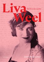 Liva Weel: Et liv á la carte