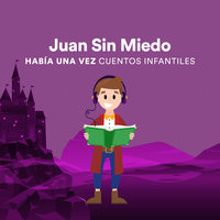 Juan Sin Miedo - Jacob Grimm, Wilhelm Grimm