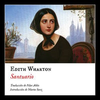 Santuario - Edith Warthon, Edith Wharton
