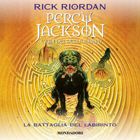 Percy Jackson e gli dei dell'Olimpo - La battaglia del labirinto - Rick Riordan