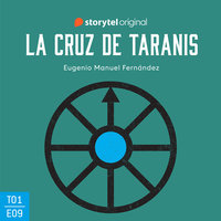 La cruz de Taranis E09 - Eugenio Manuel Fernández