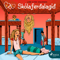 K fyrir Klara 9 - Skólaferðalagið - Line Kyed Knudsen
