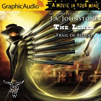 Trail of Blood [Dramatized Adaptation] - J.A. Johnstone