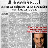 J'ACCUSE...!: Texte intégral interprété par David Serero - Émile Zola