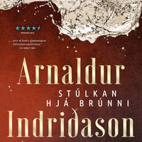 Stúlkan hjá brúnni – Konráð #2 - Arnaldur Indriðason