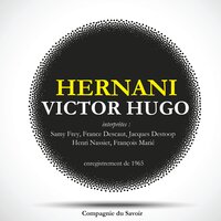 Hernani de Victor Hugo - Victor Hugo