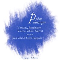 Best of poésie : 5 poètes classiques - Paul Verlaine, François Villon, Charles Baudelaire, Paul Valéry, Gérard De Nerval