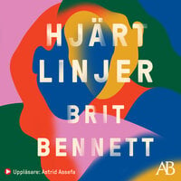 Hjärtlinjer - Brit Bennett