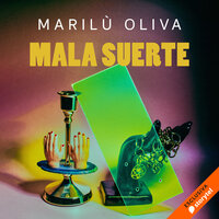 Malasuerte - Marilù Oliva